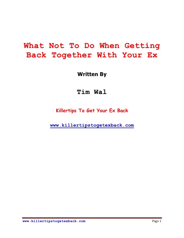 What Not To Do When Getting Back Together With Your Ex - 