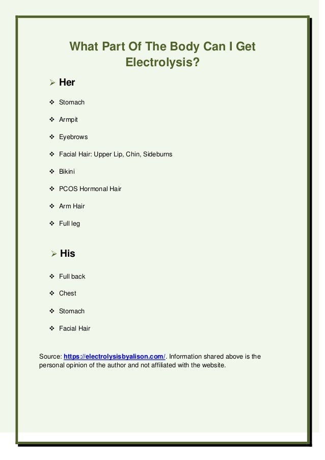 What Part Of The Body Can I Get Electrolysis?