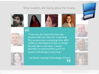 What Students Say about the mLearning Workshop by RJ Jacquez Slide 5