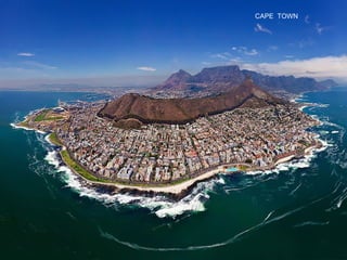 CAPE TOWN
 