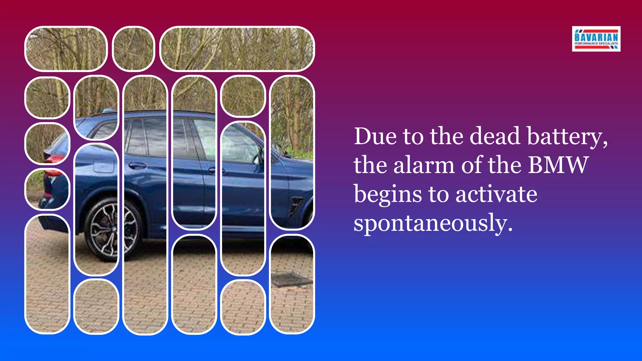 Due to the dead battery,
the alarm of the BMW
begins to activate
spontaneously.
 