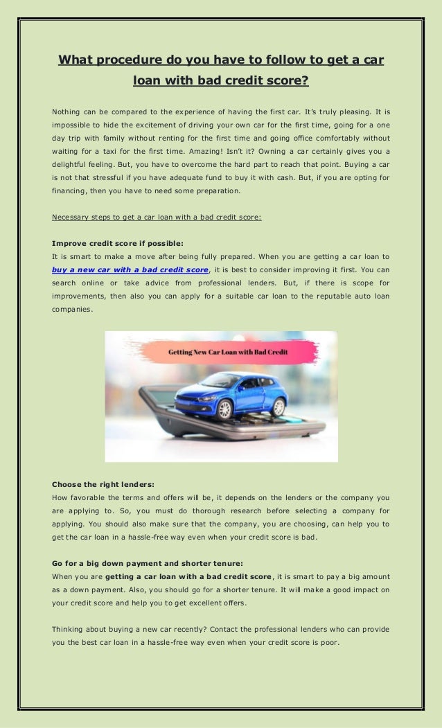 What Procedure Do You Have To Follow To Get A Car Loan With Bad Credi