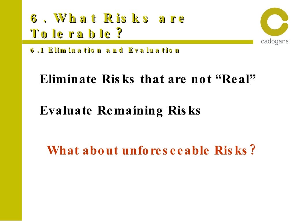 What Risks Are Tolerable?