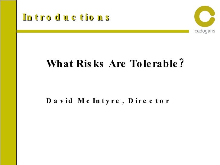 What Risks Are Tolerable?