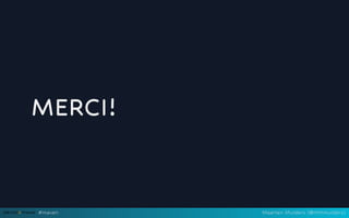 MERCI!
#maven Maarten Mulders (@mthmulders)
 
