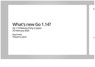 What's new Go 1.14?