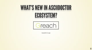 What's new in Asciidoctor