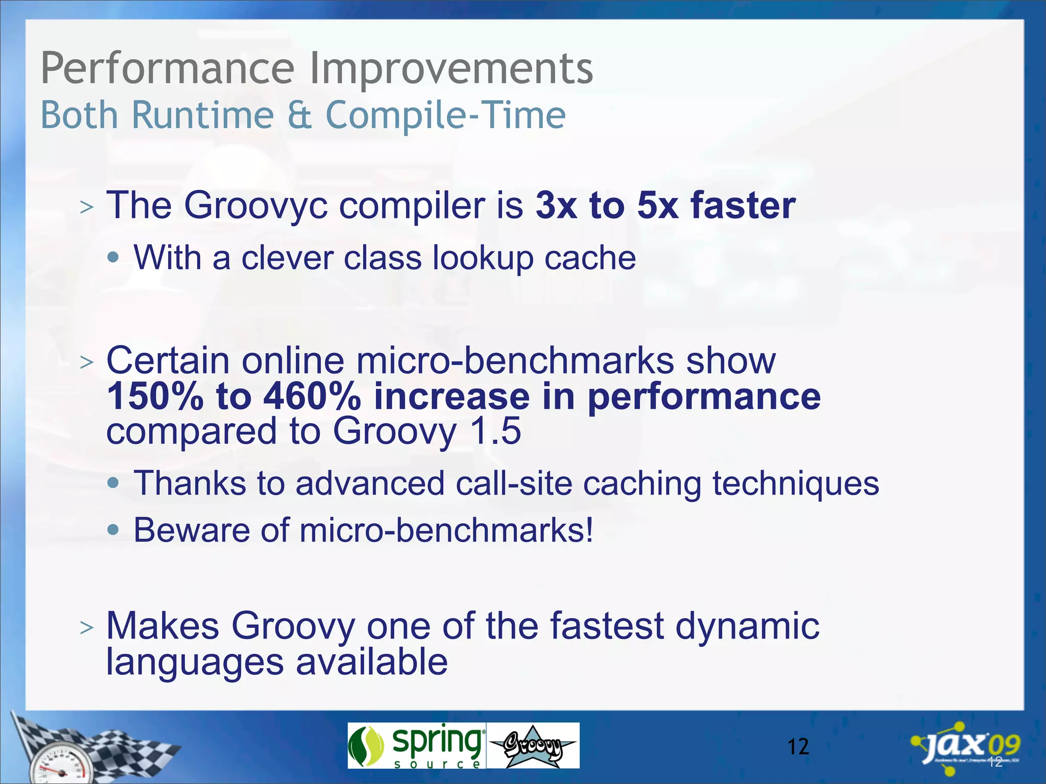 Whats New In Groovy 1.6?