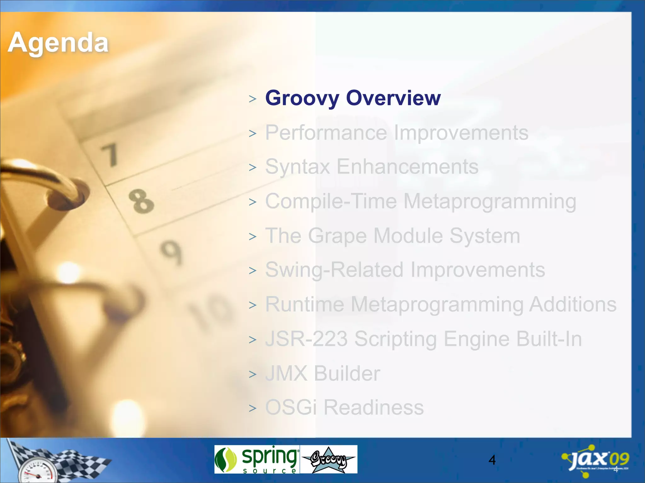 Whats New In Groovy 1.6?