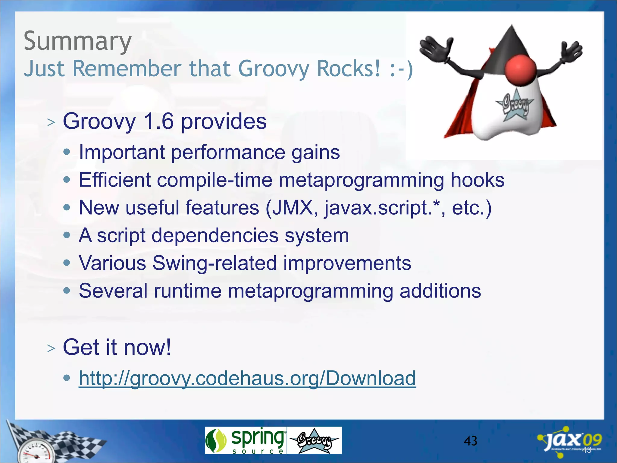 Whats New In Groovy 1.6?