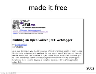 made it free




                                            2002
Tuesday, November 24, 2009
 