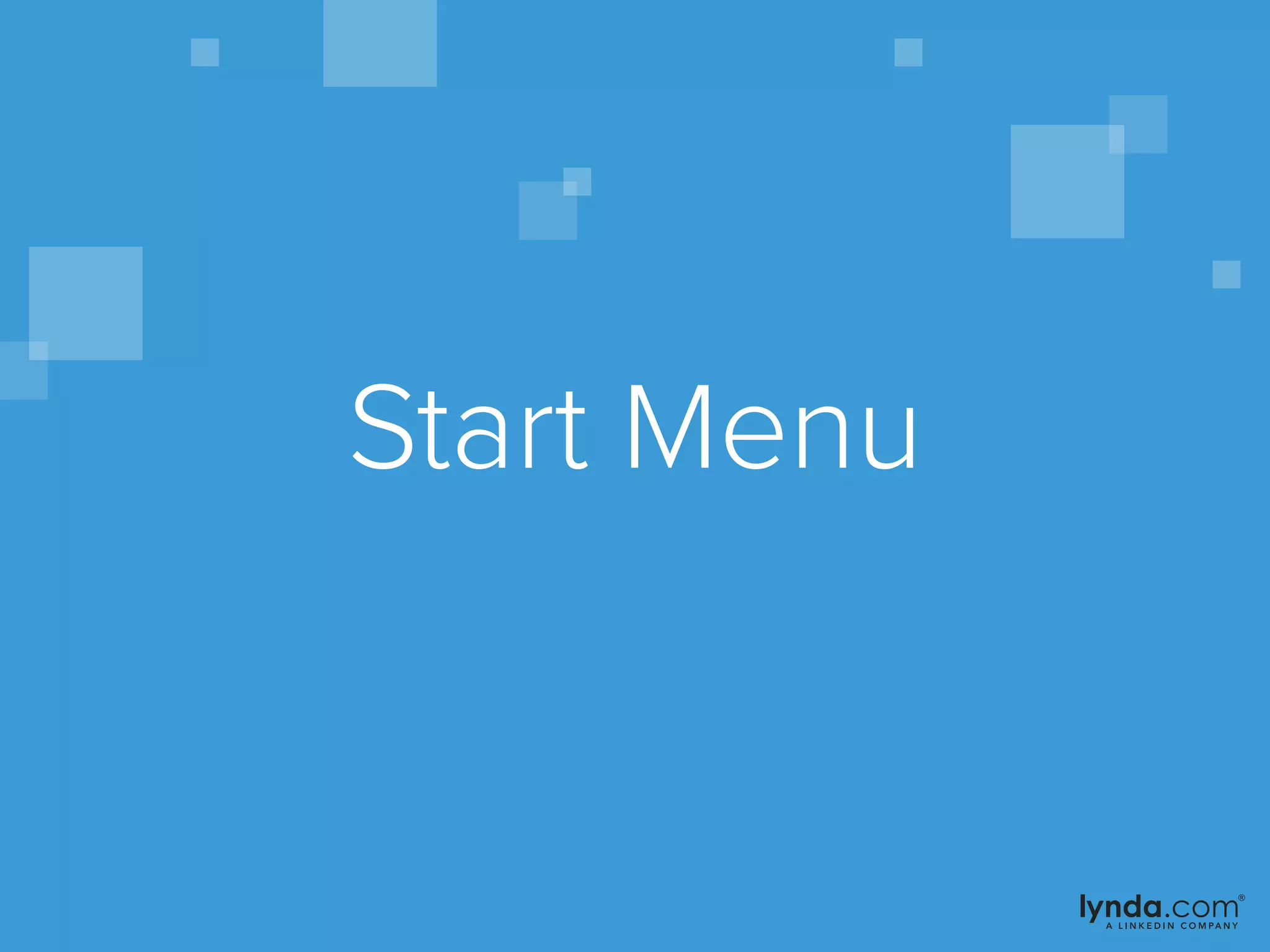 Start Menu
 