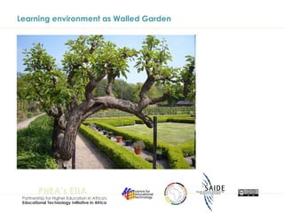 Learning environment as Walled Garden 