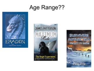 Age Range?? 