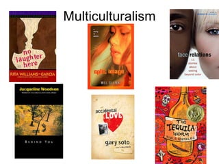 Multiculturalism 