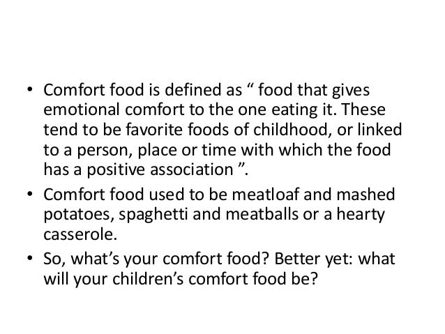 Whats Your List Comfort Foods