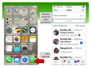 Para
ingresar
Muestra
todos los
chats
existentes
 
