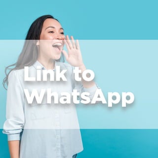 Link to
WhatsApp
 