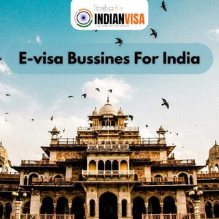 E-visa Bussines for india