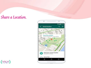 Share a Location.
 