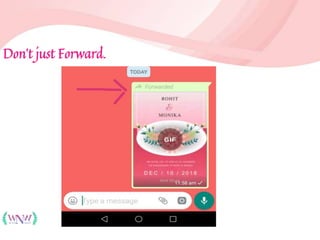 Don’t just Forward.
 