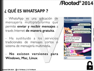 ¿	
  QUÉ	
  ES	
  WHATSAPP	
  ?
- WhatsApp es una aplicación de
mensajería multiplatafor ma que
permite enviar y recibir m...