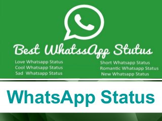 WhatsApp Status
 