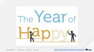 ALEXIS MONVILLE @alexismonville #happiness #openstack http://positivepsychlopedia.com/year-of-happy/
 