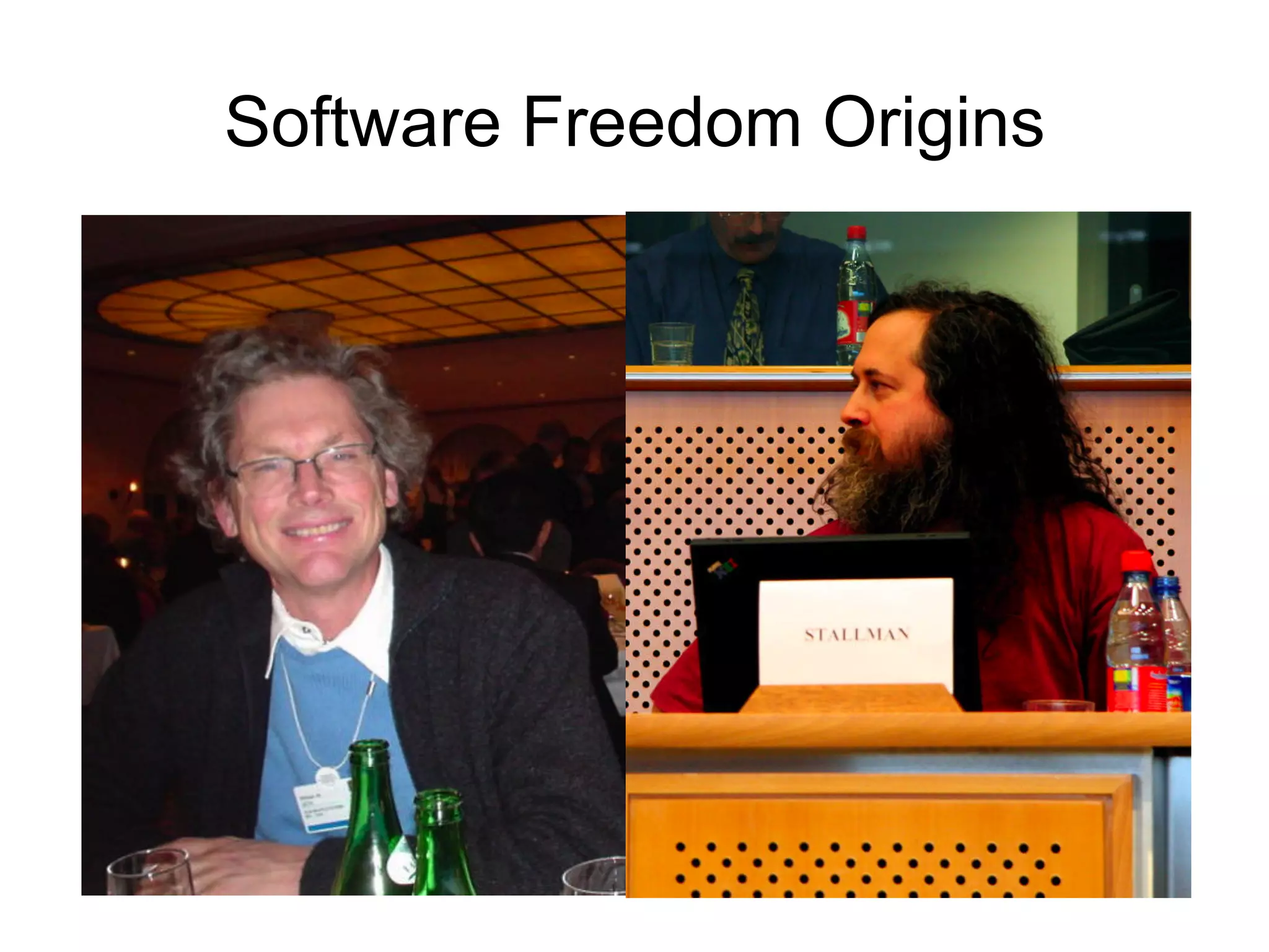 Software Freedom Origins
 