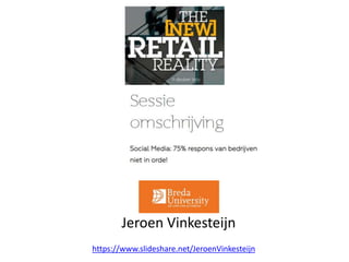 Jeroen Vinkesteijn
https://www.slideshare.net/JeroenVinkesteijn
 