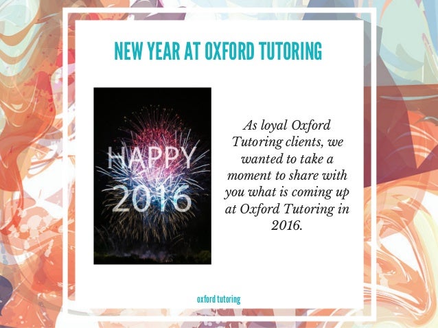 new year oxford 2016 what s happening at oxford tutoring in 2016 new year oxford 2016 what s happening at oxford tutoring in 2016