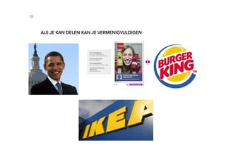 15




     ALS JE KAN DELEN KAN JE VERMENIGVULDIGEN
 