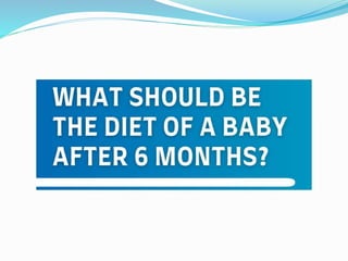 What should be the Diet of a Baby after 6 Months - Danone India