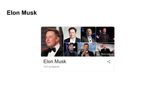 Elon Musk
 
