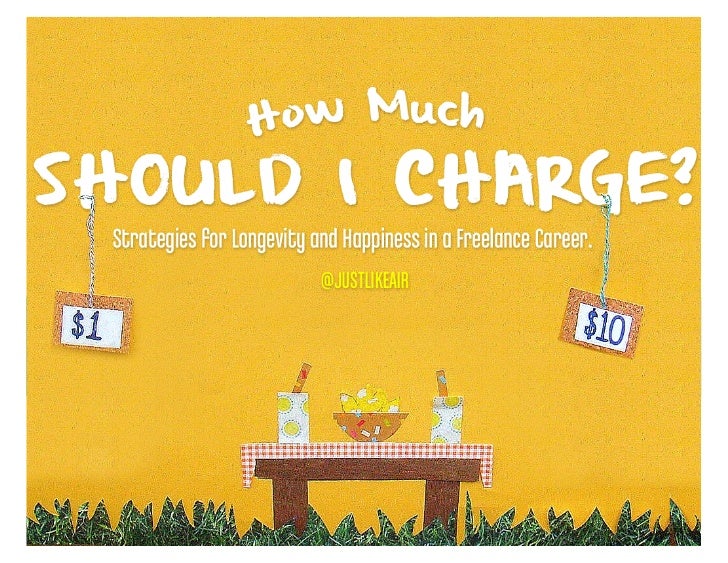 What Should I Charge?