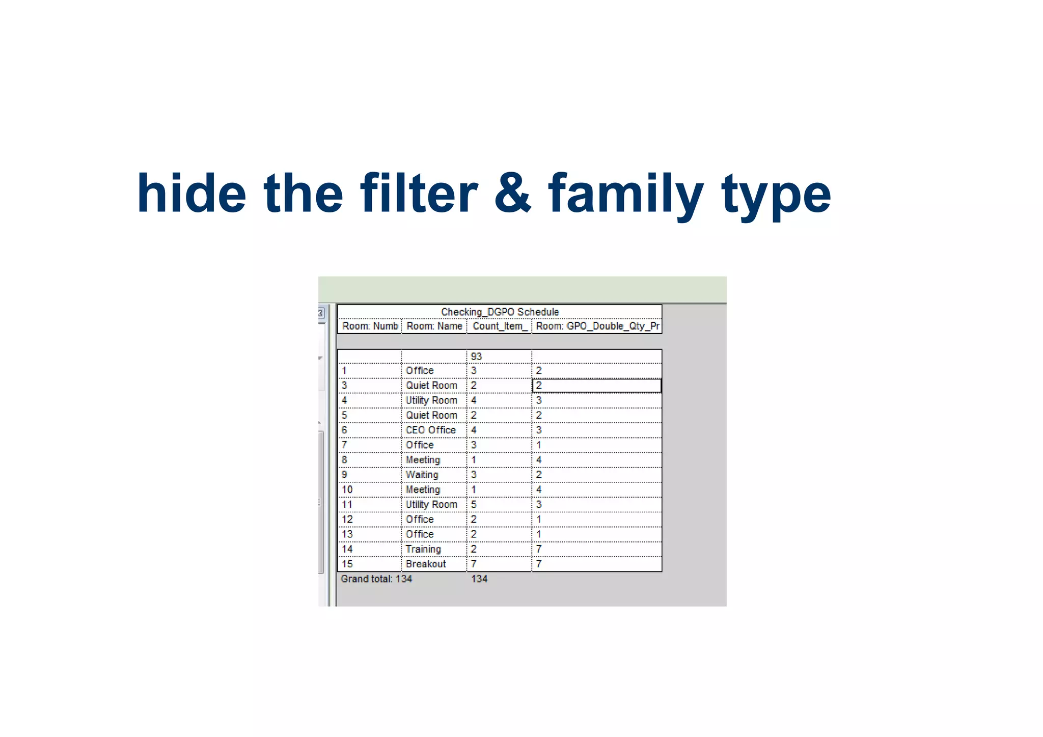 hide the filter & family type
 