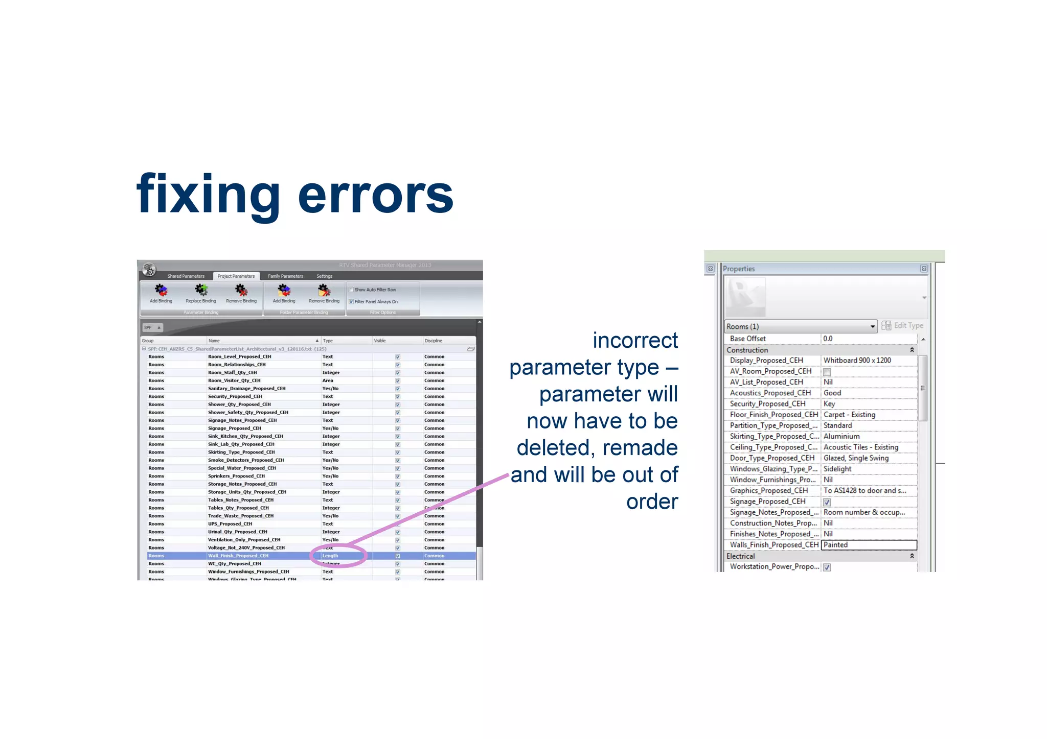 incorrect
parameter type –
parameter will
now have to be
deleted, remade
and will be out of
order
fixing errors
 