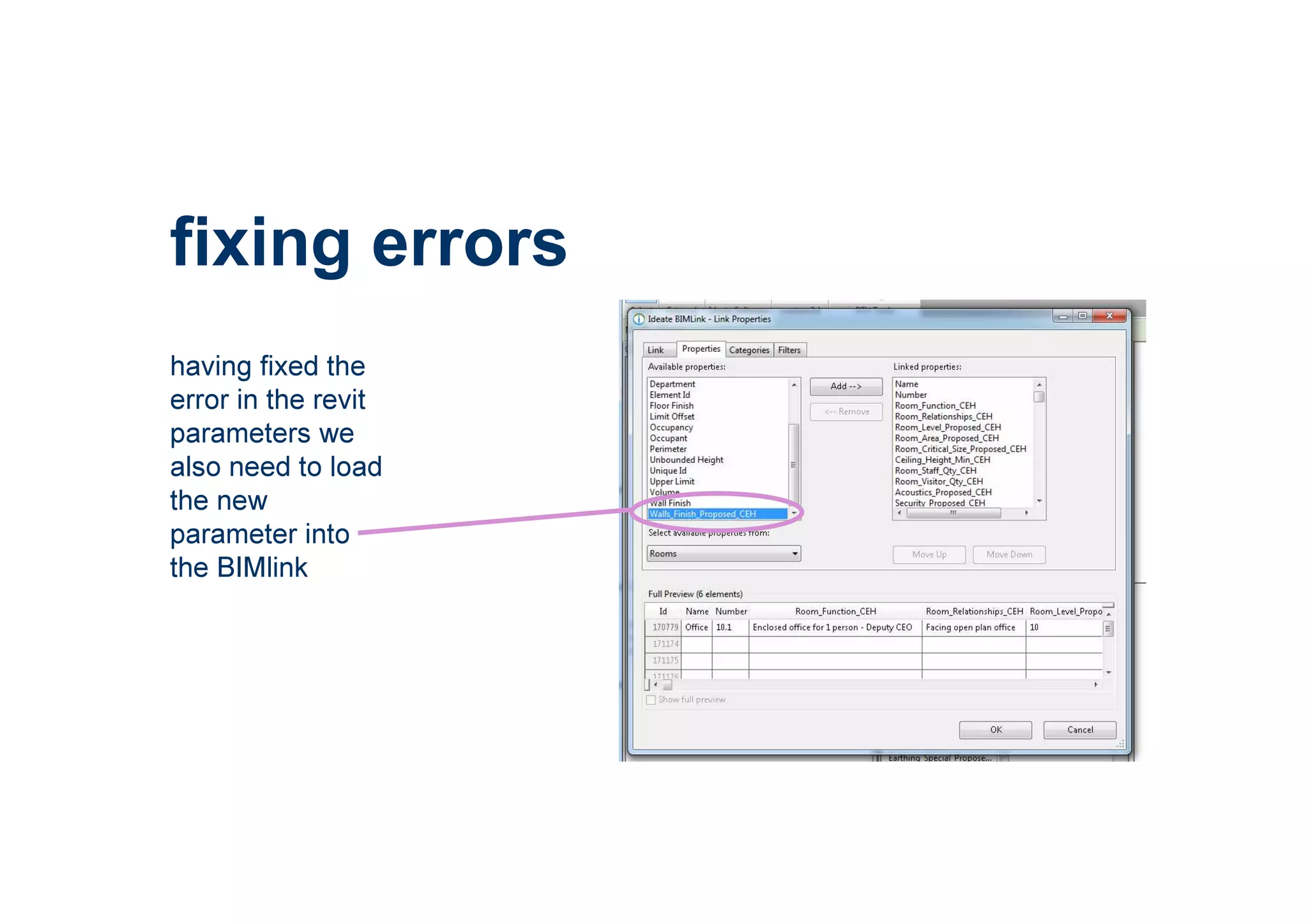 fixing errors
having fixed the
error in the revit
parameters we
also need to load
the new
parameter into
the BIMlink
 