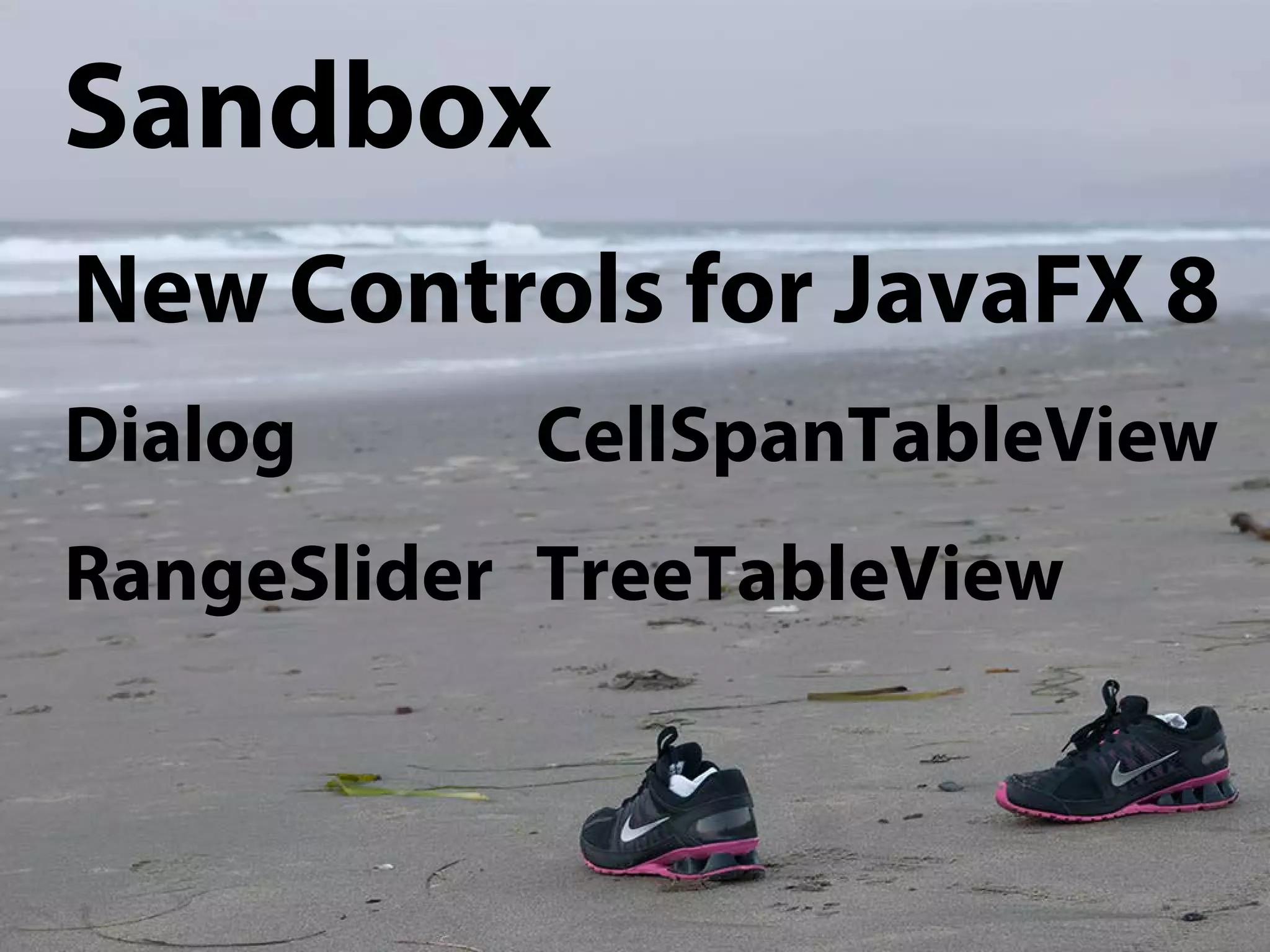 JavaFX 8って何だ!! - JavaFX最新情報 -