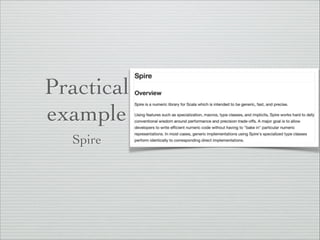 Practical 
example 
Spire 
 