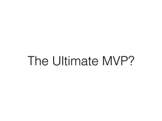 The Ultimate MVP?
 