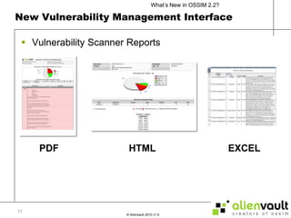New Vulnerability Management InterfaceVulnerability Scanner Reports11EXCELPDFHTML