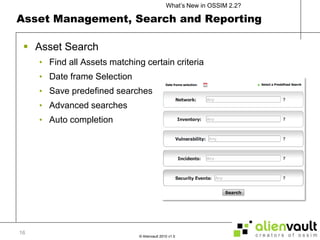 Asset Management, Search and Reporting16Asset SearchFind all Assets matching certain criteriaDate frame SelectionSave predefined searchesAdvanced searchesAuto completion