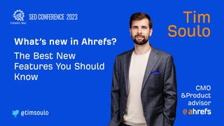 What's new at Ahrefs [end of 2023]