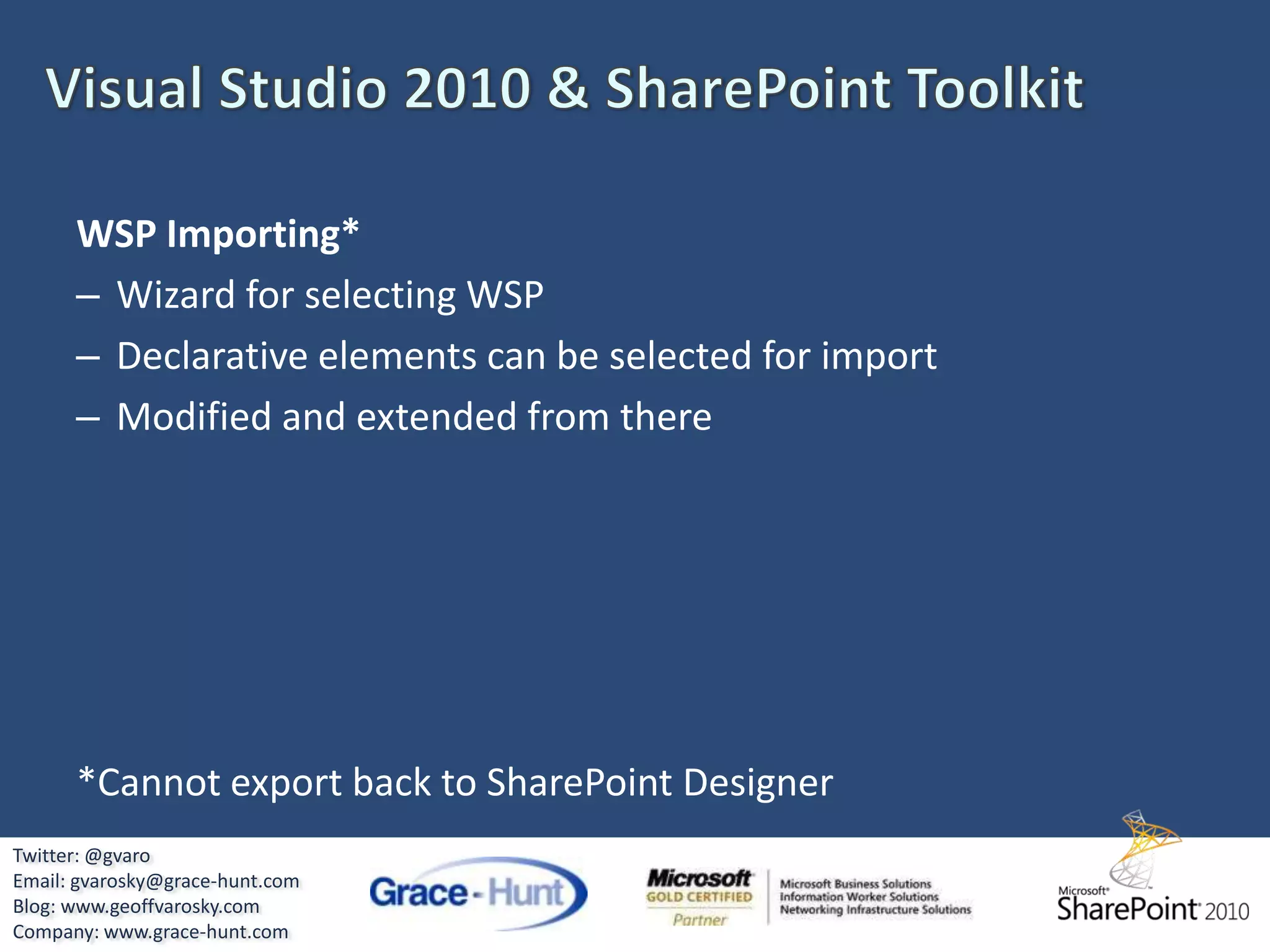 Can import workflow design from Visio 2010, and export to Visual Studio 2010