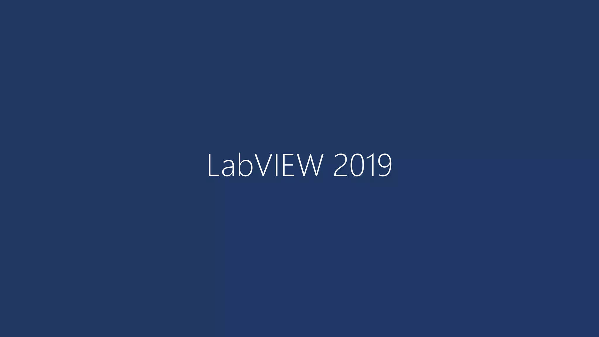 LabVIEW 2019
 