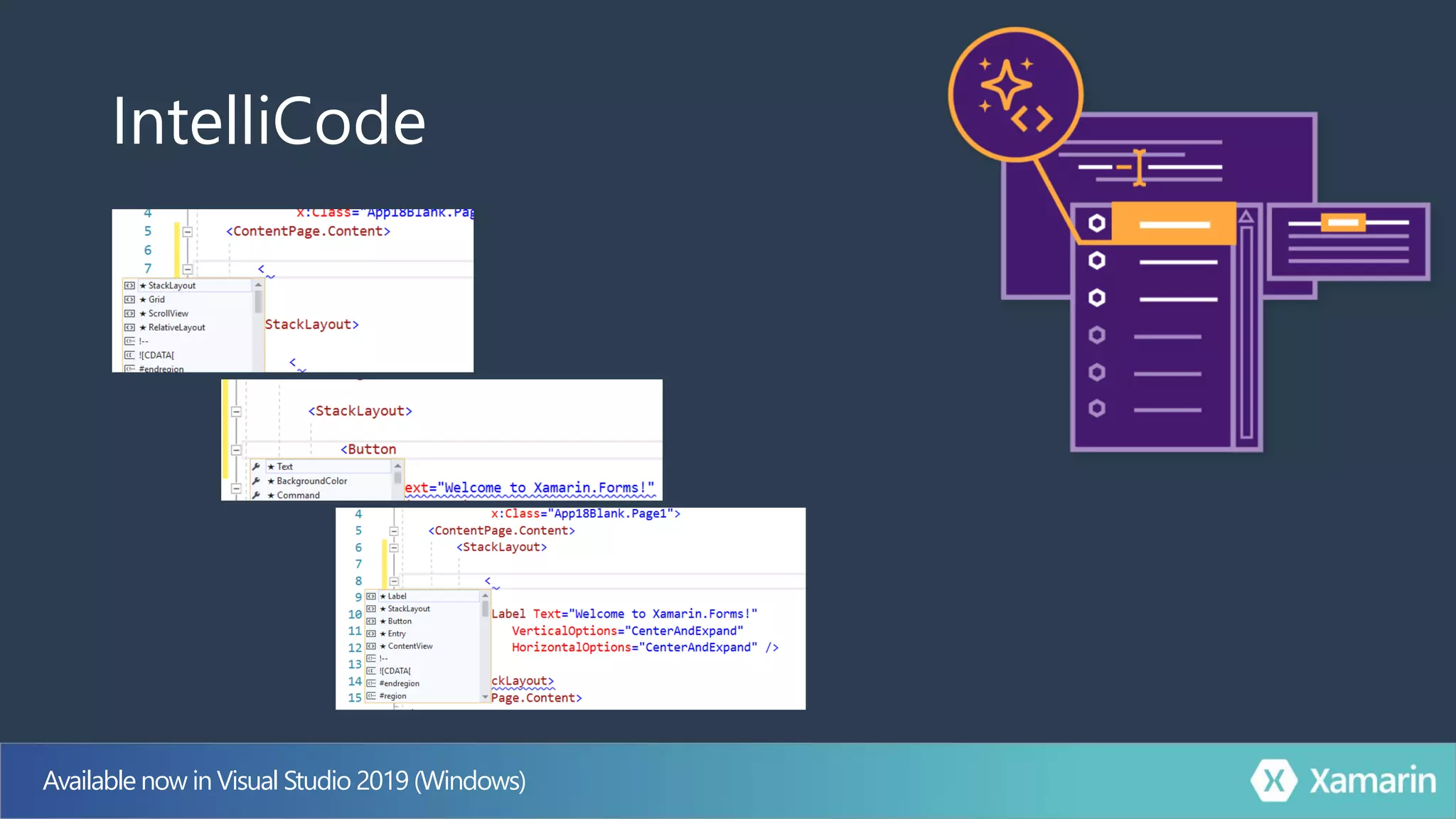 IntelliCode
Available now in Visual Studio 2019 (Windows)
 