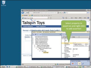 Microsoft Confidential89Drag cross-hair onto the control you want to add assertions on
