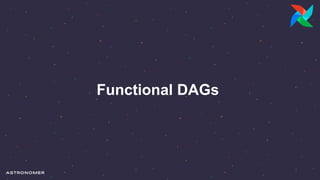 Functional DAGs
 