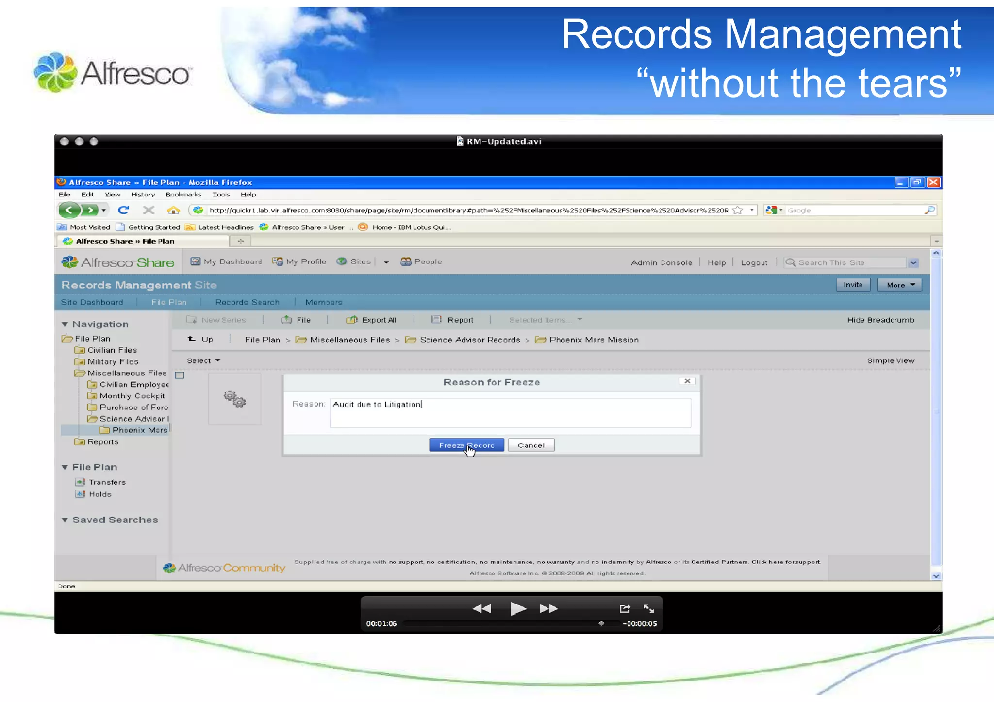 Records Management
   “without the tears”
 